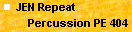 JEN Repeat Percussion PE 404