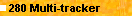 280 Multi-tracker